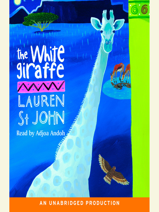 Title details for The White Giraffe by Lauren St. John - Wait list
